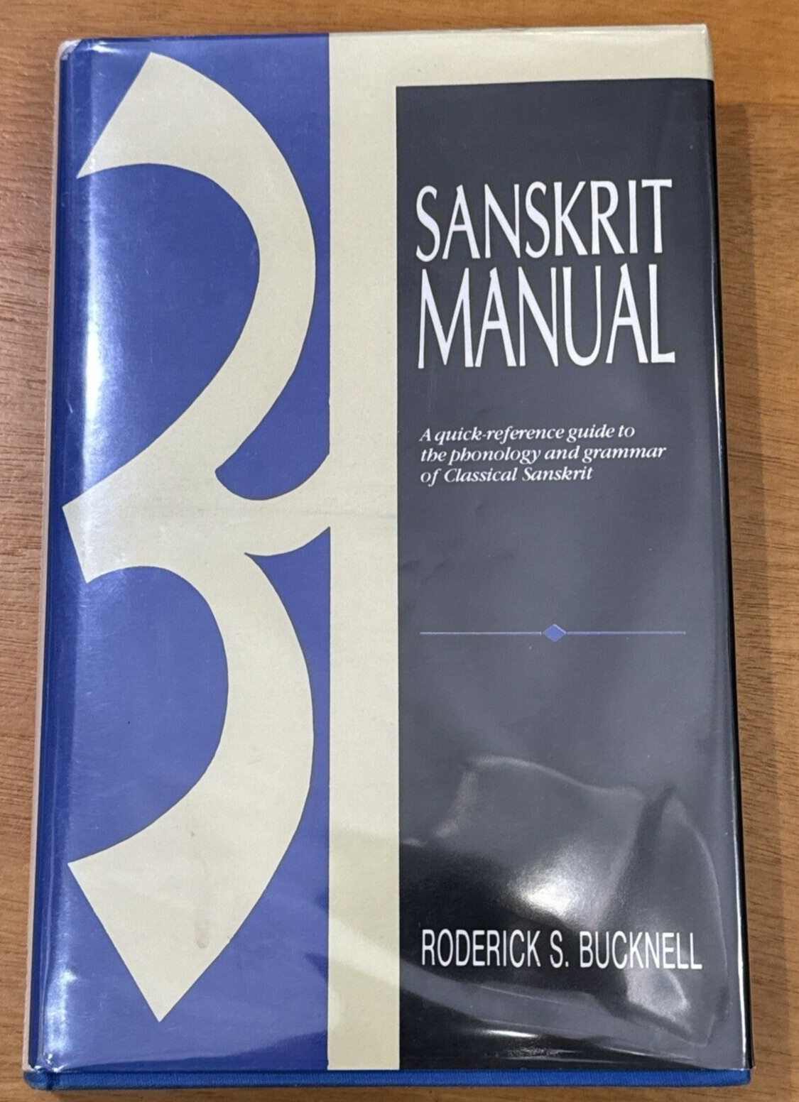 Sanskrit Manual Hardcover Dust Jacket 2000 Roderick S. Bucknell