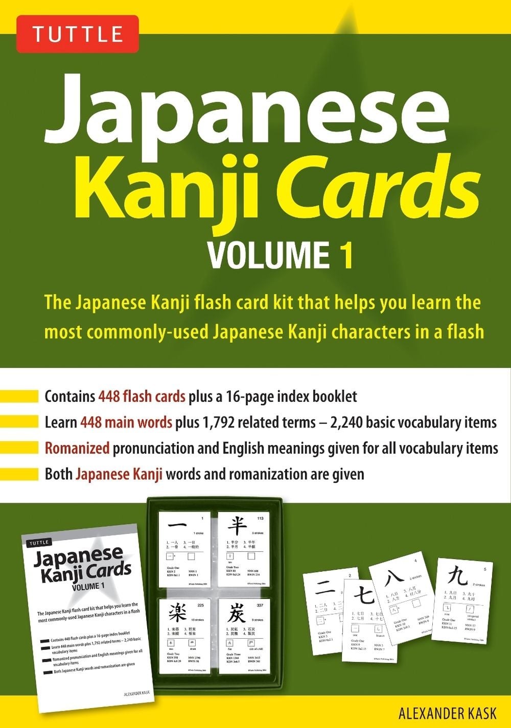 Japanese Kanji Cards Kit Volume 1: Learn 448 Japanese Characters Including Pronu