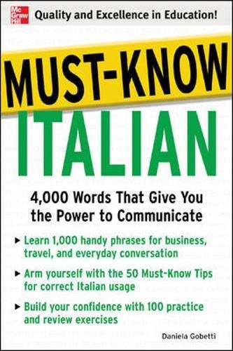 Must-Know Italian: 4,000 Words That Give You the Power to… – Gobetti, Daniela
