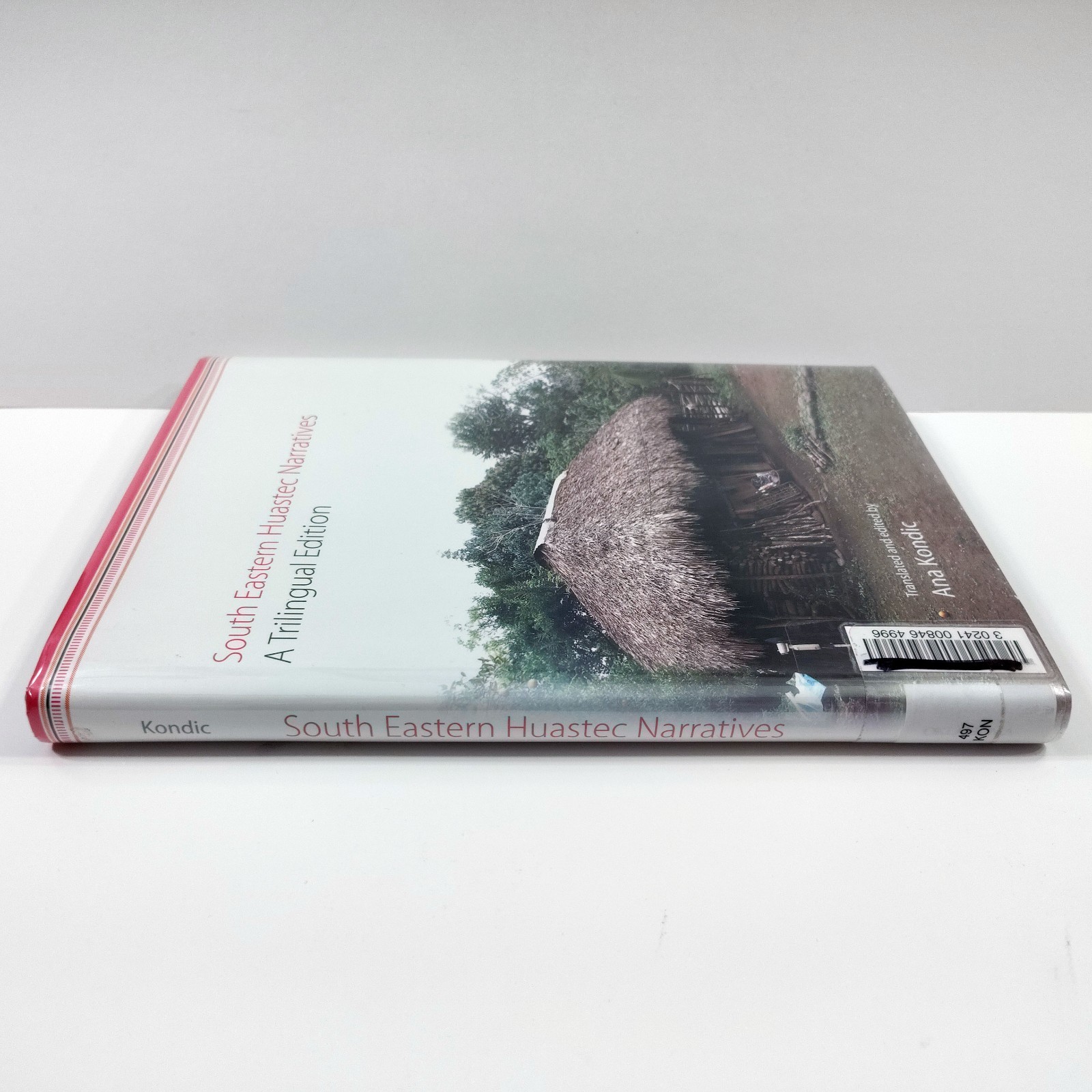 South Eastern Huastec Narratives [VG+, Sealed CD, HC] Trilingual Ed. Ana Kondic