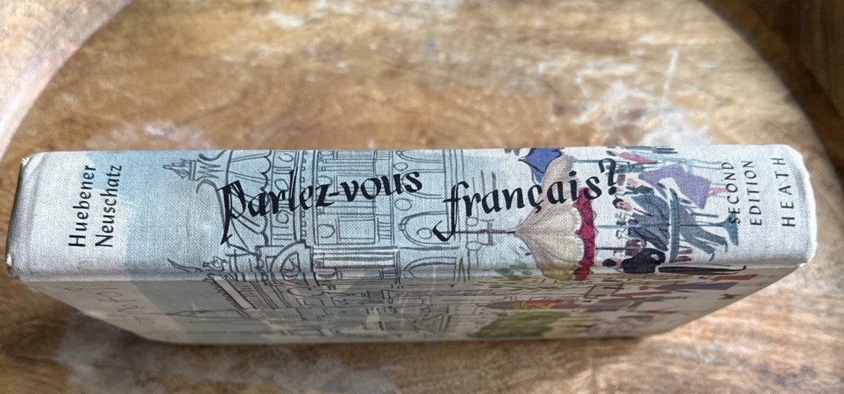 Vintage 1958 Parlez-Vous Francais Learn French Illustrator Theodore Huebener HC
