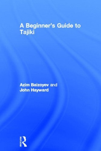 A Beginners’ Guide to Tajiki, Baizoyev, Hayward, Rahmonov 9780415315975 New-,