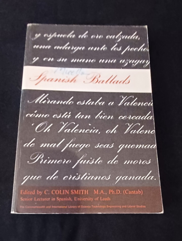 Spanish Ballads – Book Edited by Author Colin Smith, M.A. Ph.D (Cantab)