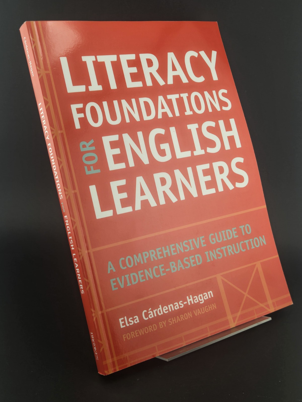 Literacy Foundations – Paperback, by Cardenas-Hagan Ed.D. CCC/SLP –