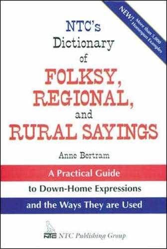 NTC’s Dictionary of Folksy, Regional, – Paperback, by Bertram Anne – Acceptable
