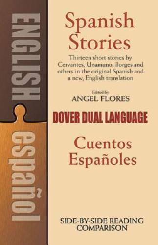 Spanish Stories / Cuentos EspaÃ±oles (A Dual-Language Book) (English and – GOOD