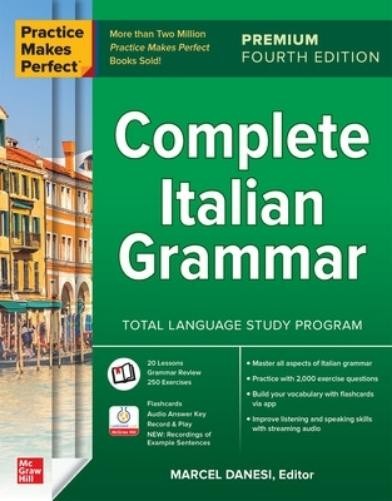 Marcel Danesi Practice Makes Perfect: Complete Italian Grammar, Prem (Paperback)