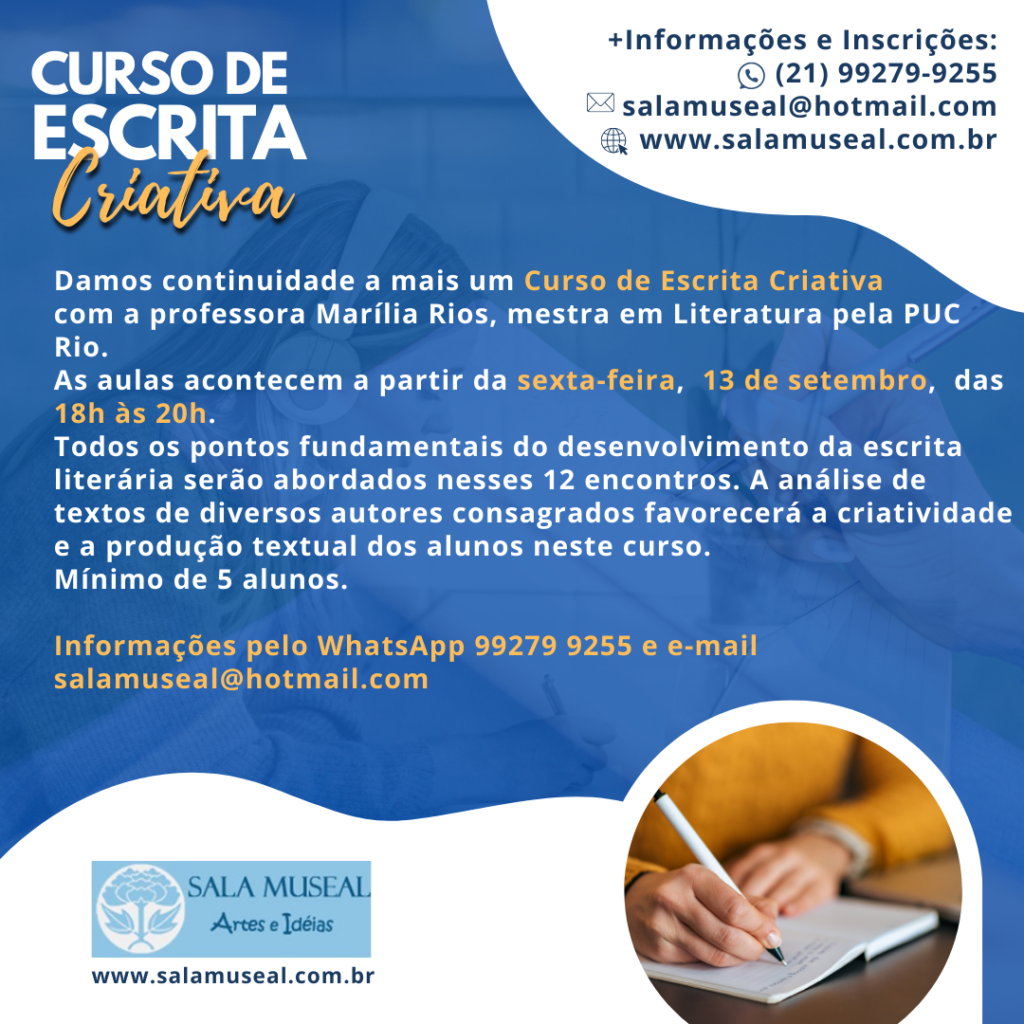 Curso de Escrita Criativa com a professora Marília Rios, mestra em Literatura pela PUC Rio.